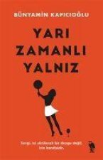 Yari Zamanli Yalniz