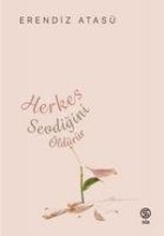 Herkes Sevdigini Öldürür