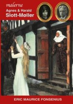 Agnes & Harald Slott-M?ller