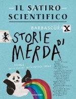 satiro scientifico. Storie di merda