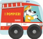 pompieri. I libri con le ruote. Mini