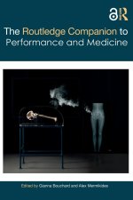 Routledge Companion to Performance and Medicine
