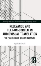 Relevance and Text-on-Screen in Audiovisual Translation