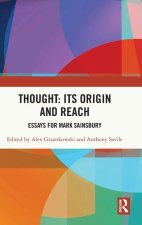 Thought: Its Origin and Reach