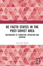 De Facto States in the Post-Soviet Area