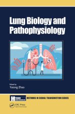 Lung Biology and Pathophysiology