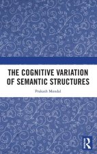 Cognitive Variation of Semantic Structures
