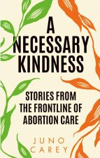 Necessary Kindness