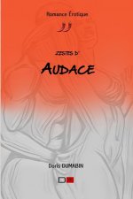 Zestes d'Audace
