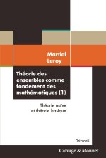 THEORIE DES ENSEMBLES COMME FONDEMENT DES MATHEMATQIUES (1)