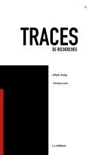 Traces 10 : Quelque part