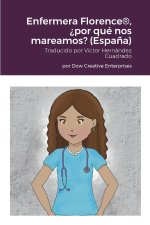 Enfermera Florence®, ?por qué nos mareamos? (Espa?a)