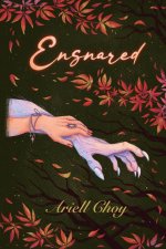 Ensnared