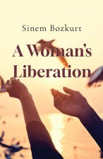 A Woman's Liberation