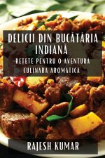 Delicii din Buc?t?ria Indian?