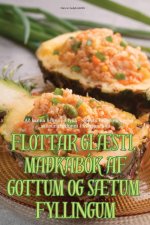 FLOTTAR GL?STI. MA?KABÓK AF GOTTUM OG S?TUM FYLLINGUM