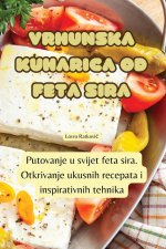 VRHUNSKA KUHARICA OD FETA SIRA