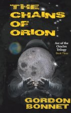 The Chains of Orion