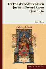 Lexikon der bedeutendsten Juden in Polen-Litauen 1500-1650