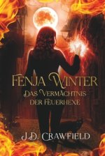 Fenja Winter - Das Vermächtnis der Feuerhexe