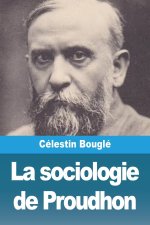 La sociologie de Proudhon