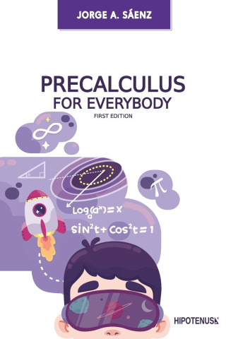 Precalculus for Everybody
