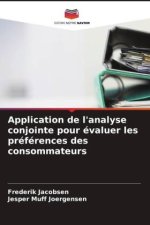 Application de l'analyse conjointe pour évaluer les préférences des consommateurs