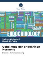 Geheimnis der endokrinen Hormone