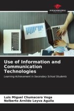 Use of Information and Communication Technologies