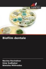 Biofilm dentale