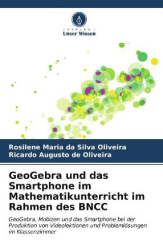 GeoGebra und das Smartphone im Mathematikunterricht im Rahmen des BNCC