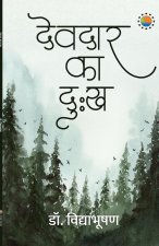 Devdar Ka Dukh