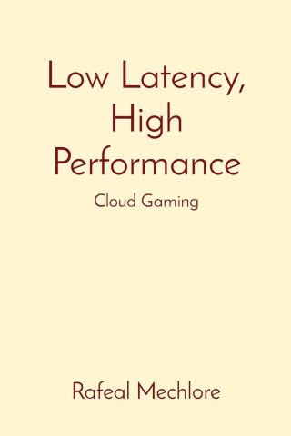 Low Latency, High Performance