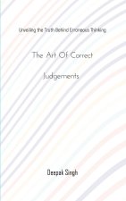 The Art of Correct Judgements