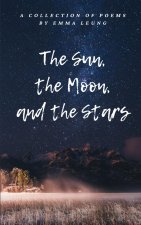 The Sun, the Moon, and the Stars