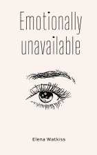 Emotionally unavailable