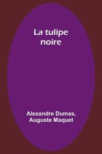 La tulipe noire