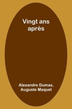 Vingt ans apr?s
