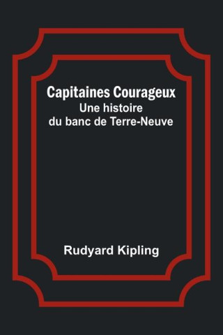 Capitaines Courageux