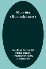 Morri?a (Homesickness)