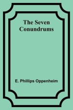 The Seven Conundrums