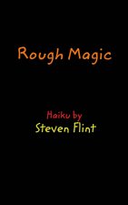 Rough Magic