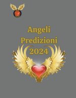 Angeli Predizioni 2024