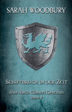 Schiffbruch in der Zeit