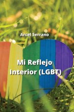 Mi Reflejo Interior  (LGBT)