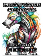 Mutant Canine Chronicles
