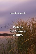 Detrás del Silencio  (LGBT)