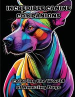 Incredible Canine Companions