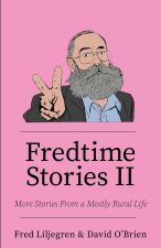 Fredtime Stories II