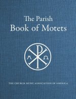 Parish Book of Motets